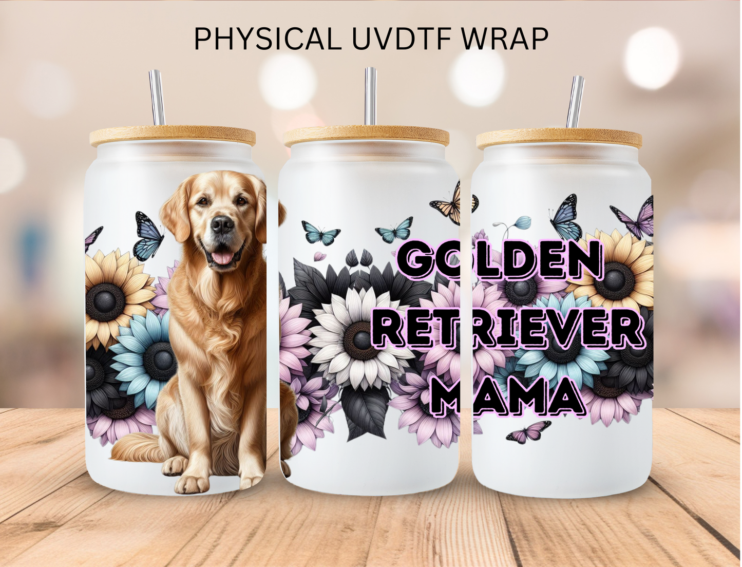 Golden Retriever Mama - 16 oz / 20 oz Libby UV DTF