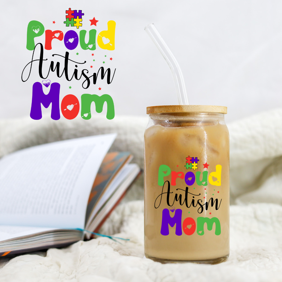 Proud Autism Mom - UV DTF Libby Decal