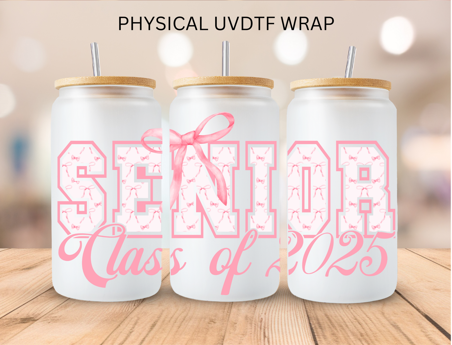 Boho Senior Class Of 2025 - 16 oz / 20 oz Libby UV DTF