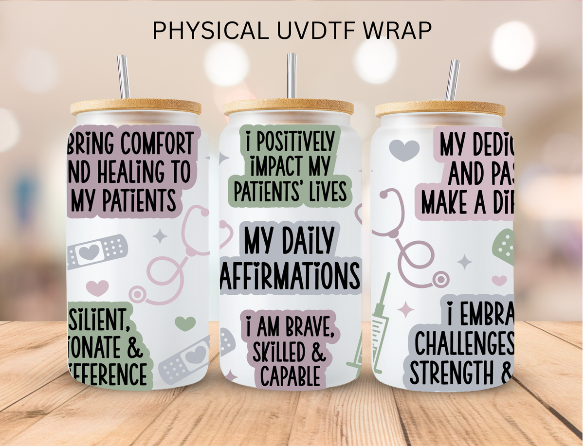 My Daily Affirmations Medical - 16 oz / 20 oz Libby UV DTF Wrap