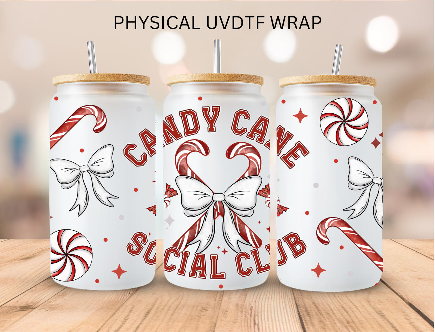 Candy Cane Social Club - 16 oz / 20 oz Libby UV DTF Wrap