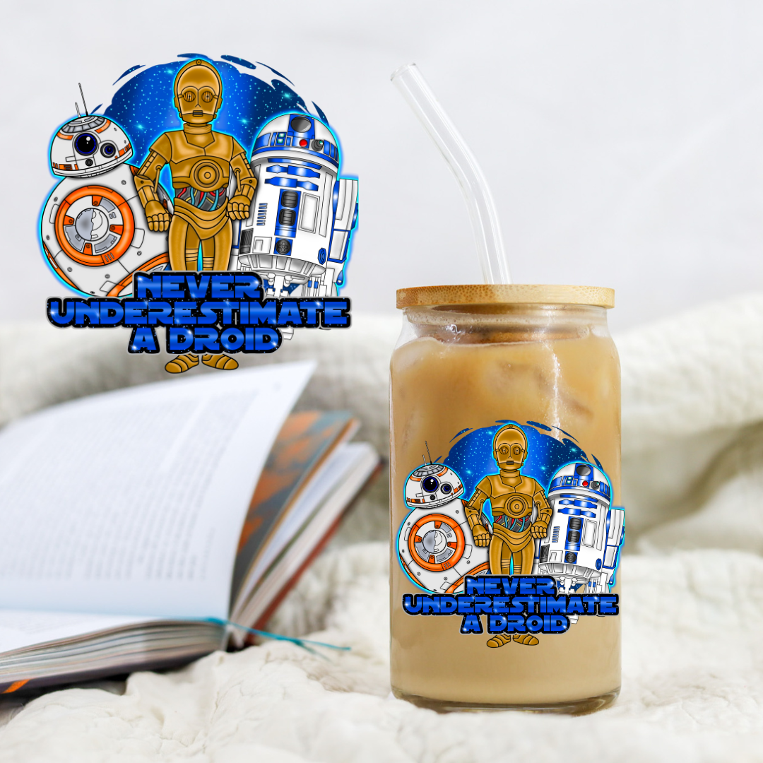 Never Underestimate The Droids Star Hero - UV DTF Libby Decal NEACE CO EXCLUSIVE