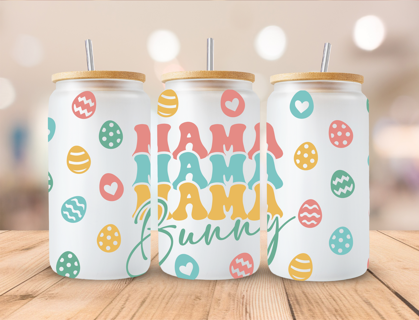 Mama Mama Mama Bunny Easter - 16 oz / 20 oz Libby UV DTF Wrap RTS