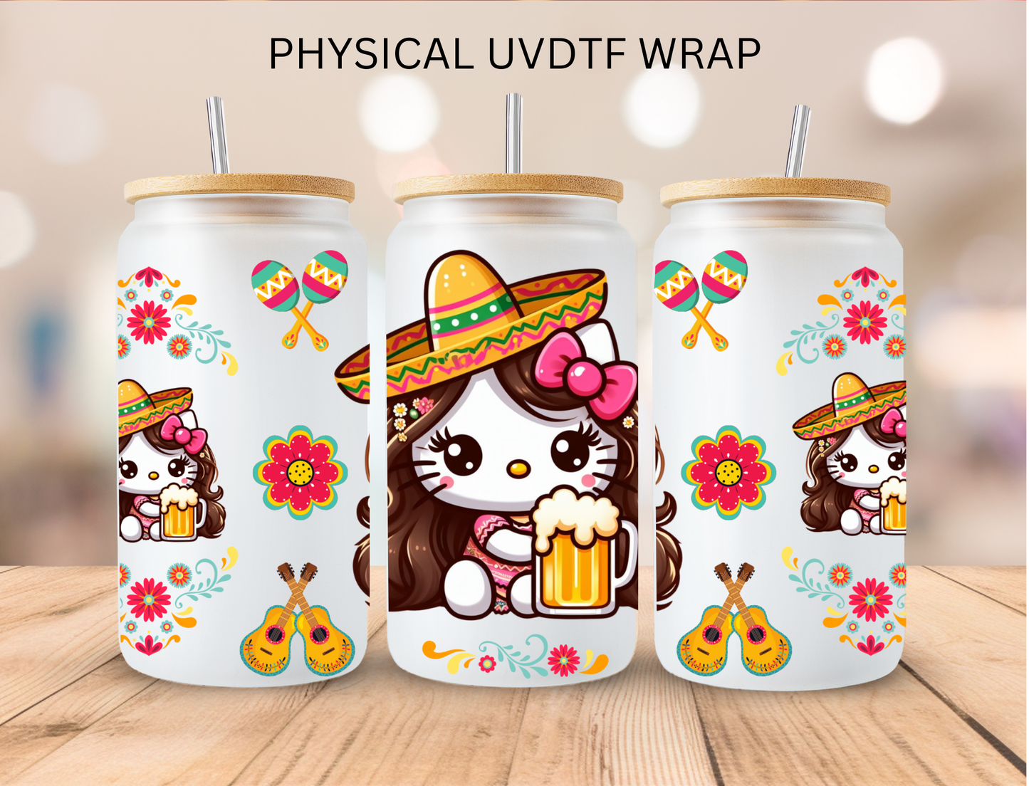 Mexicana Kitty- 16 oz / 20 oz Libby UV DTF Wrap