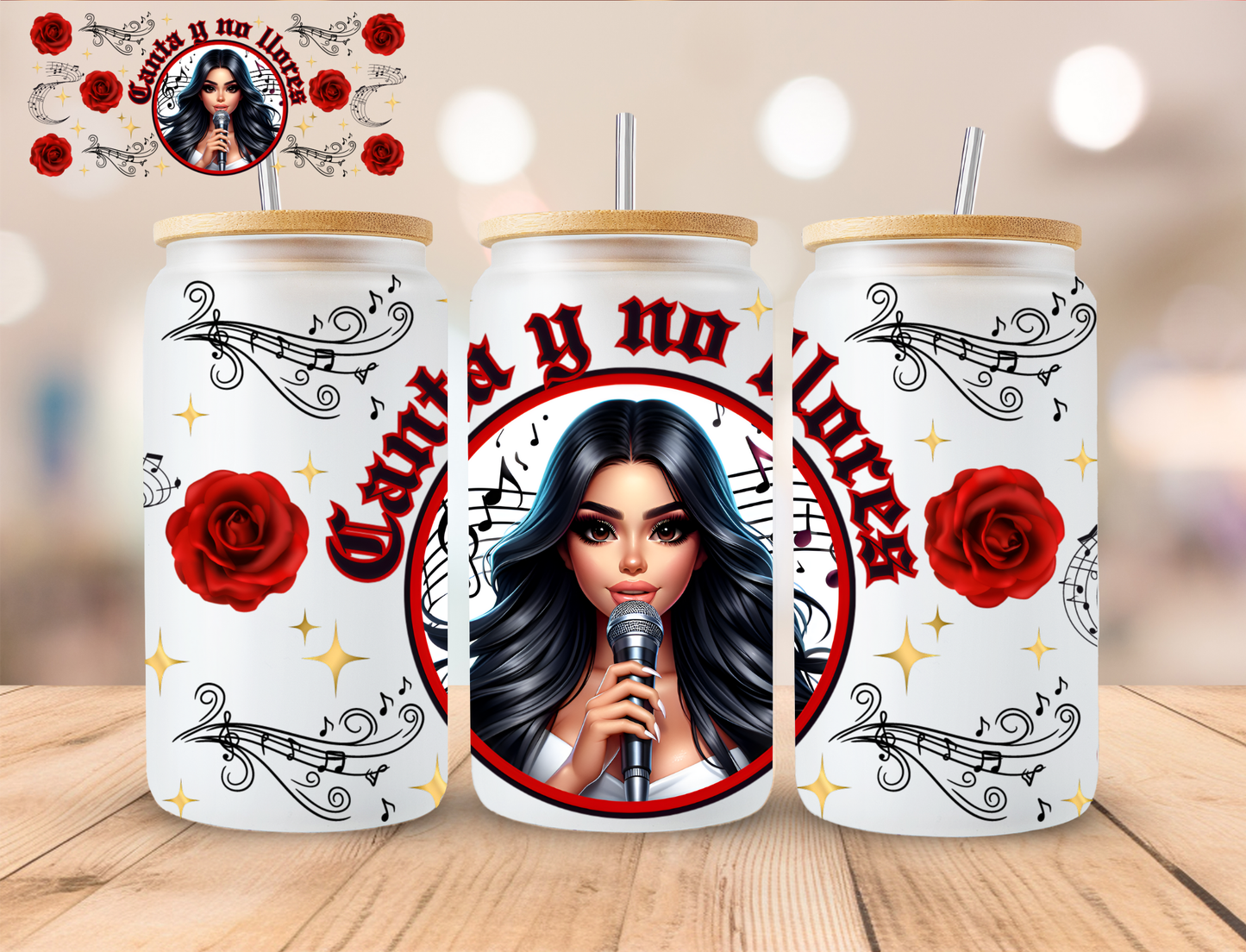 Spanish Canta Y No Llores - 16 oz / 20 oz Libby UV DTF Wrap