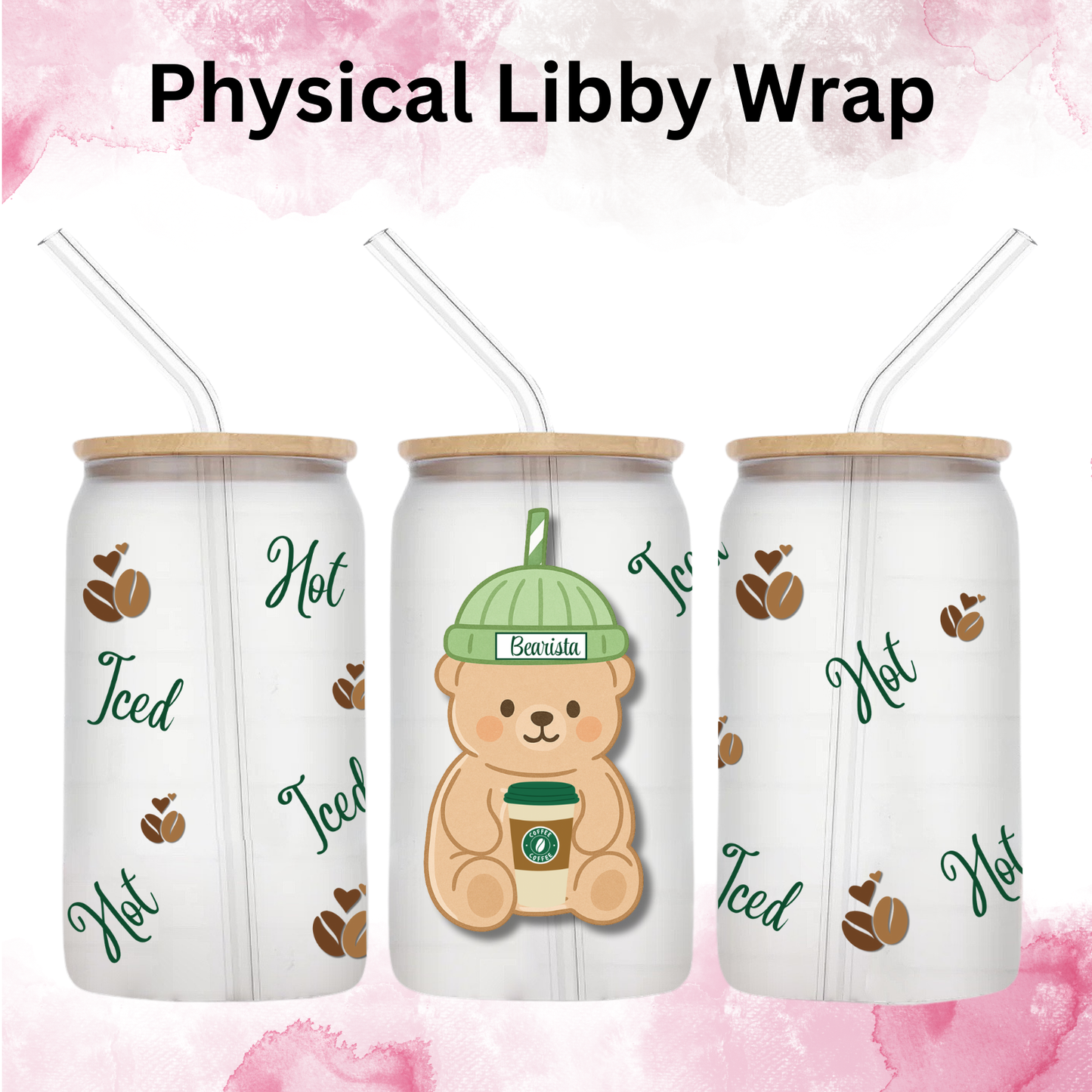 Iced Coffee Bearista - 16 oz / 20 oz Libby UV DTF
