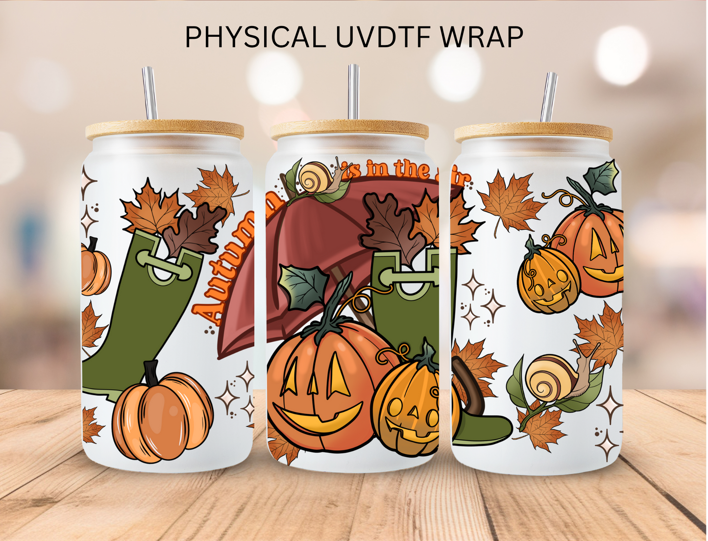 Autumn Is In The Air - 16 oz / 20 oz Libby UV DTF Wrap