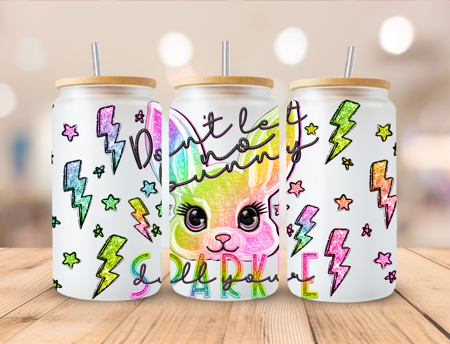 Easter Don't Let No Bunny Sparkle - 16 oz / 20 oz Libby UV DTF Wrap EXCLUSIVE DESIGN