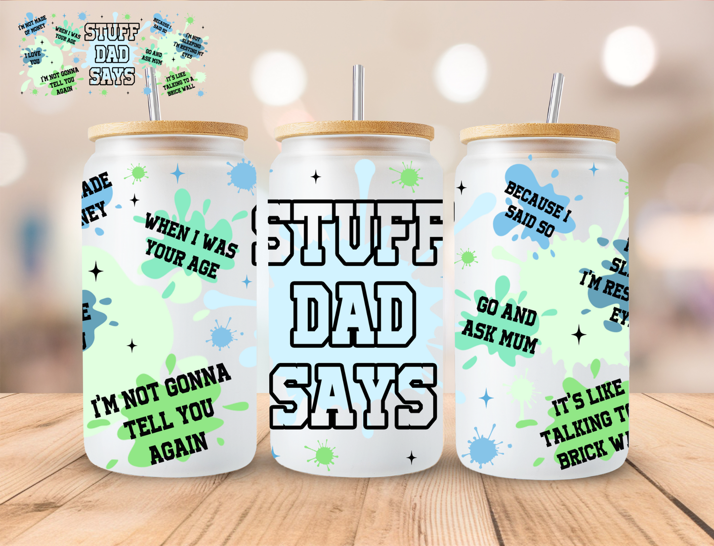 Stuff Dad Says - 16 oz / 20 oz Libby UV DTF Wrap