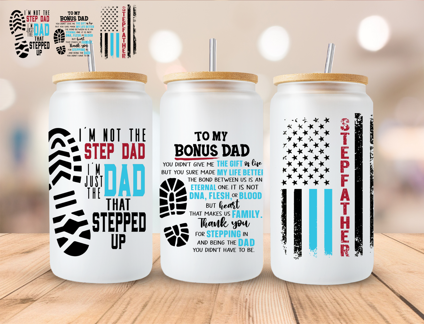 To My Bonus Dad - 16 oz / 20 oz Libby UV DTF Wrap