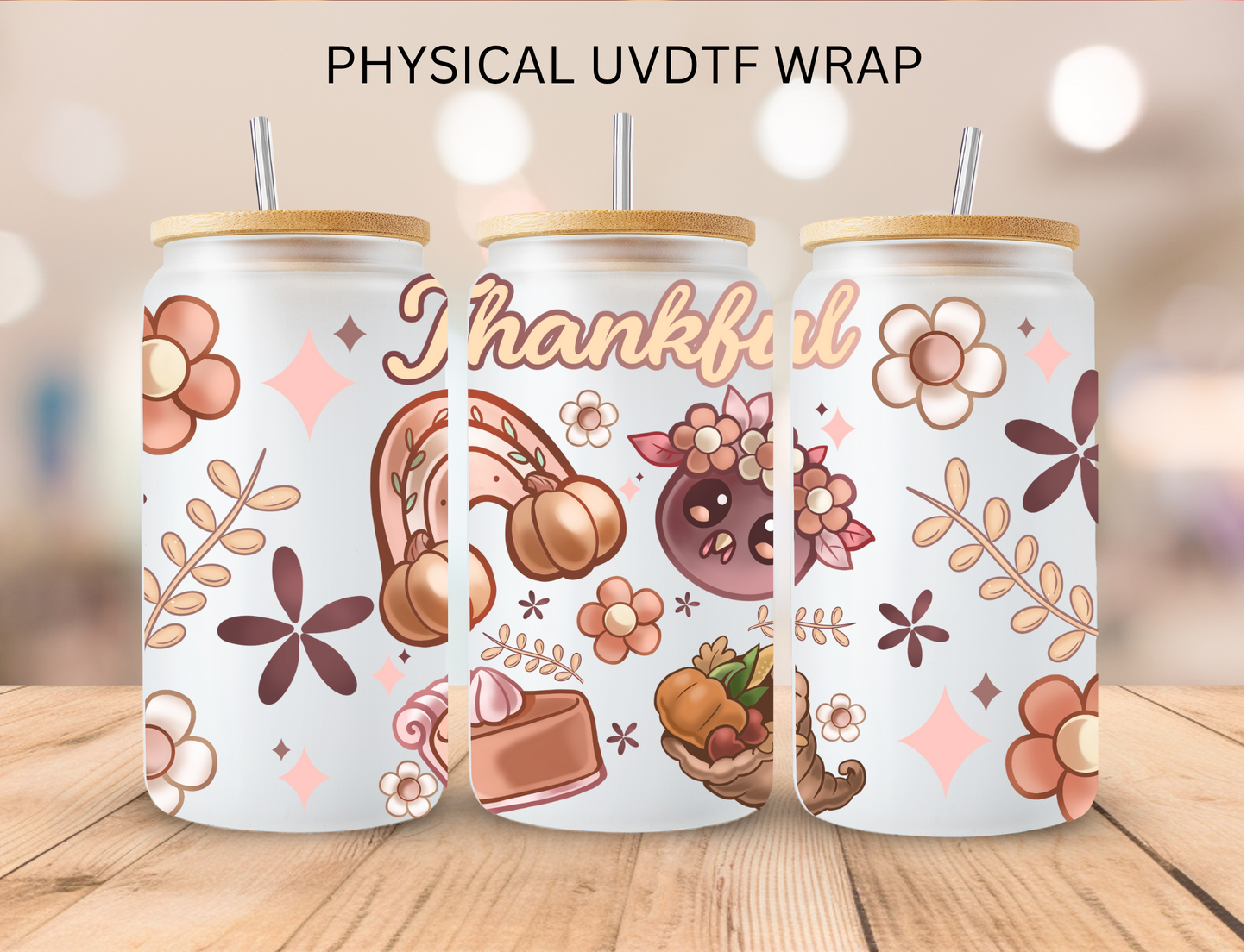 Thanksgiving Thankful - 16 oz / 20 oz Libby UV DTF Wrap