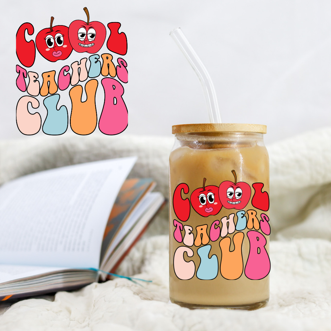 Cool Teachers Club Decal - UVDTF decal