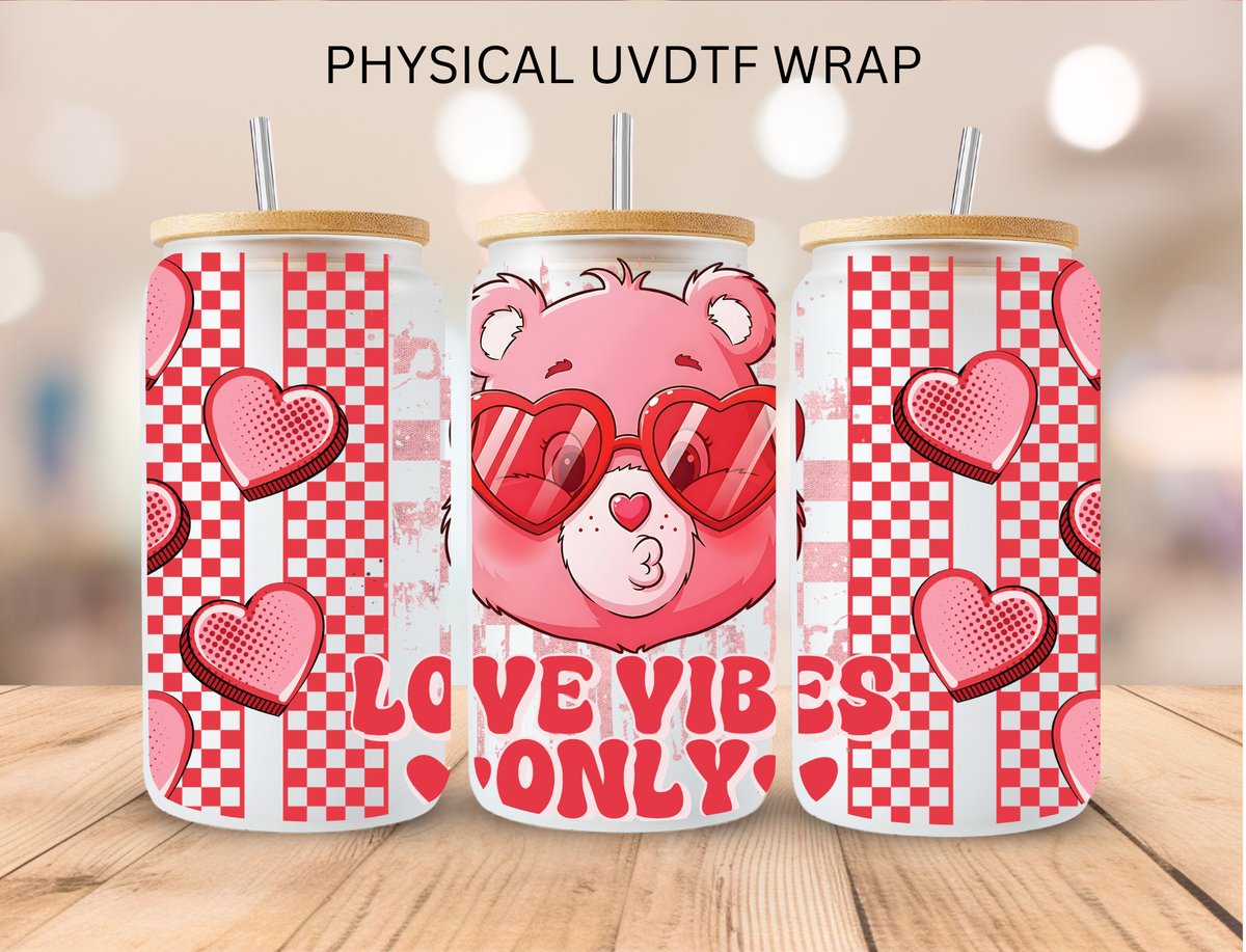 Pink Bear love Vibes Only - 16 oz / 20 oz Libby UV DTF