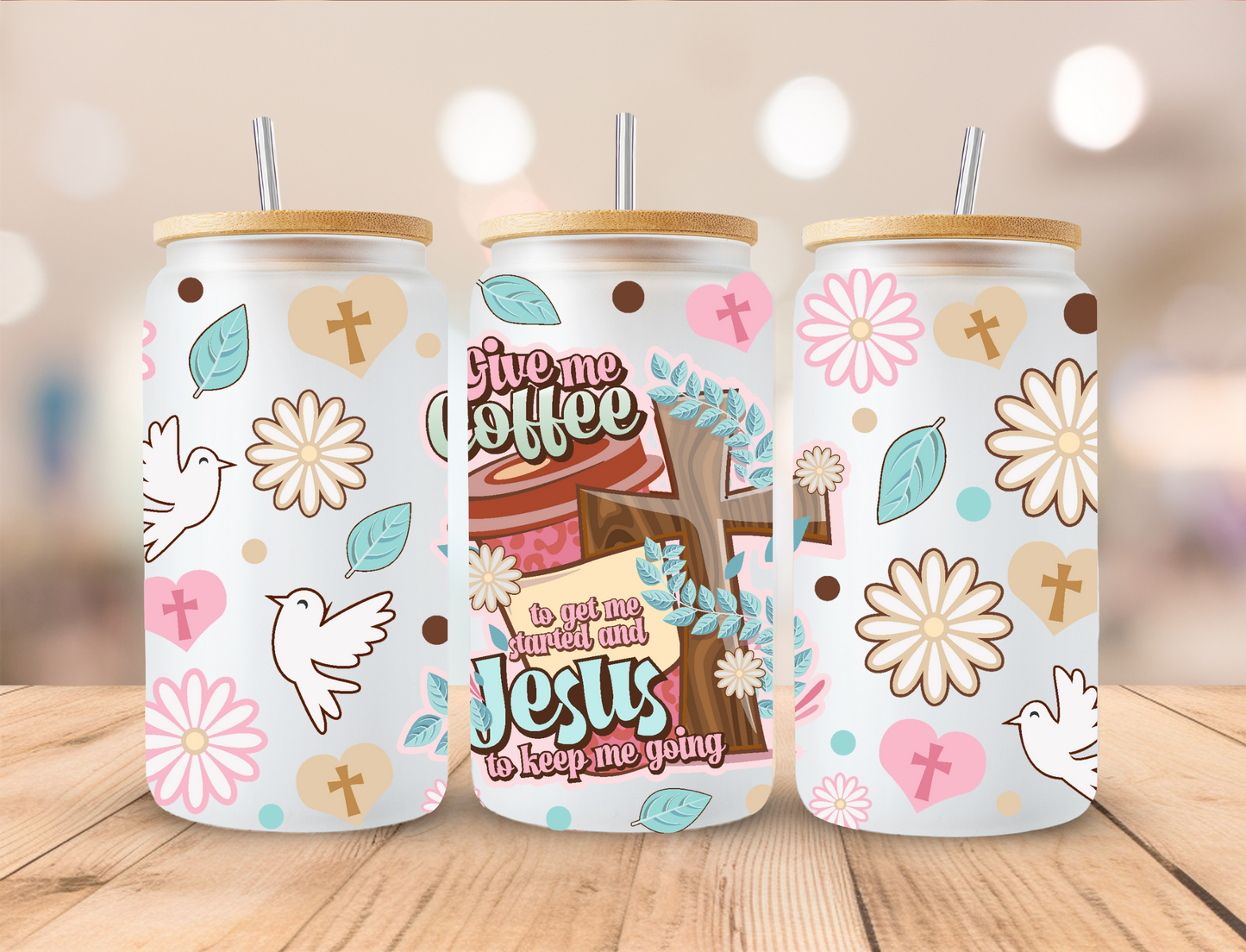 Give Me Coffee And Jesus - 16 oz / 20 oz Libby UV DTF Wrap