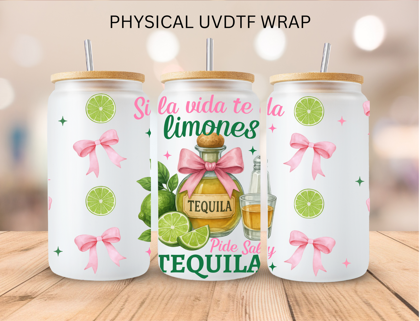 Limones Tequilla - 16 oz / 20 oz Libby UV DTF Wrap