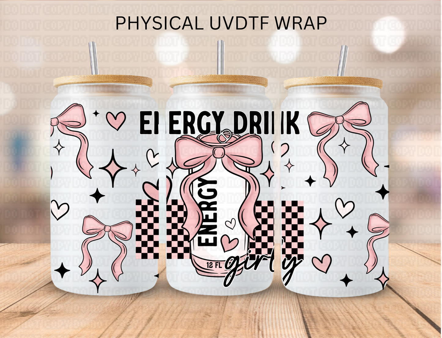 Pink Energy Drink Girly - 16 oz / 20 oz Libby UV DTF Wrap