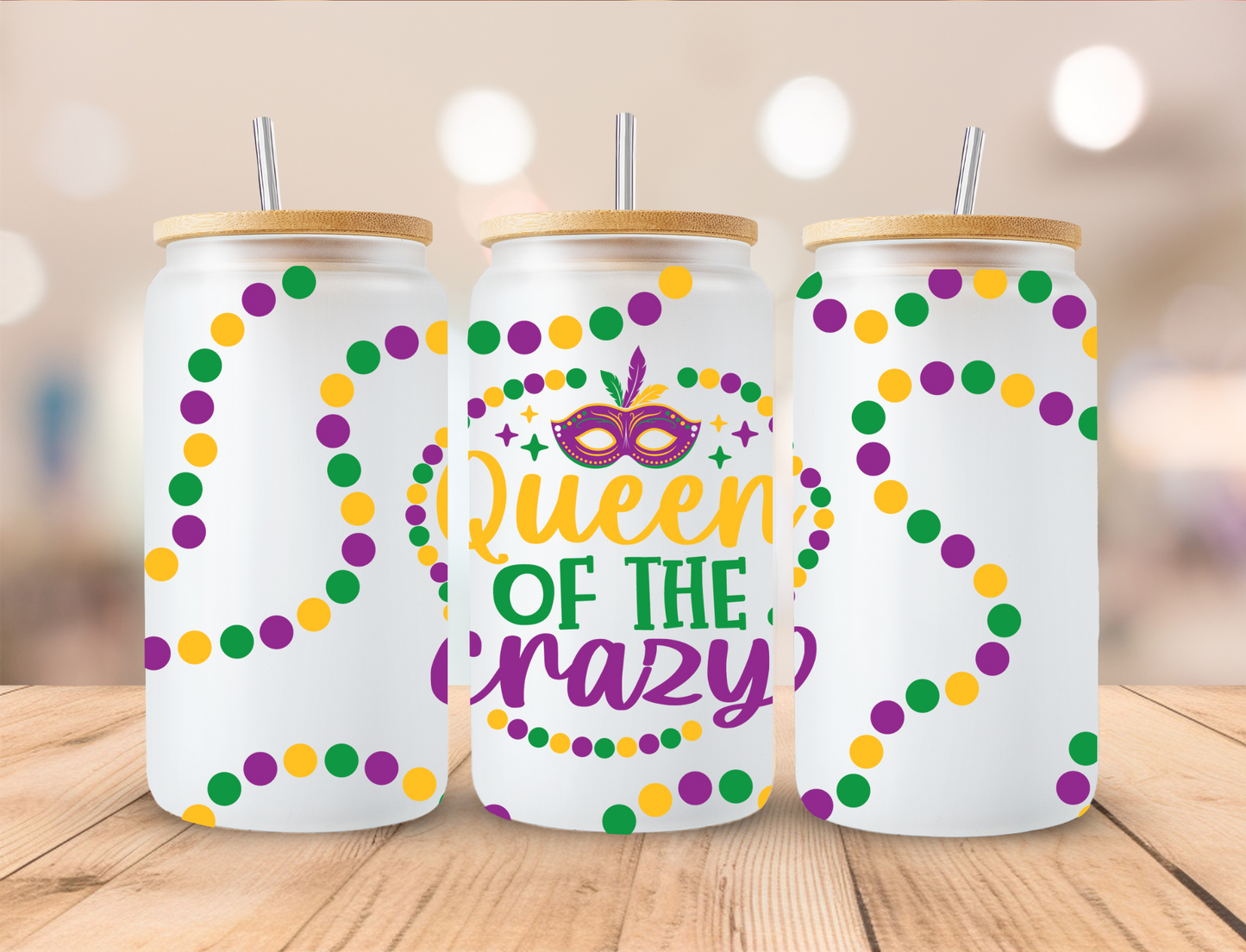 Madi Gras Queen Of The Crazy - 16 oz / 20 oz Libby UV DTF Wrap