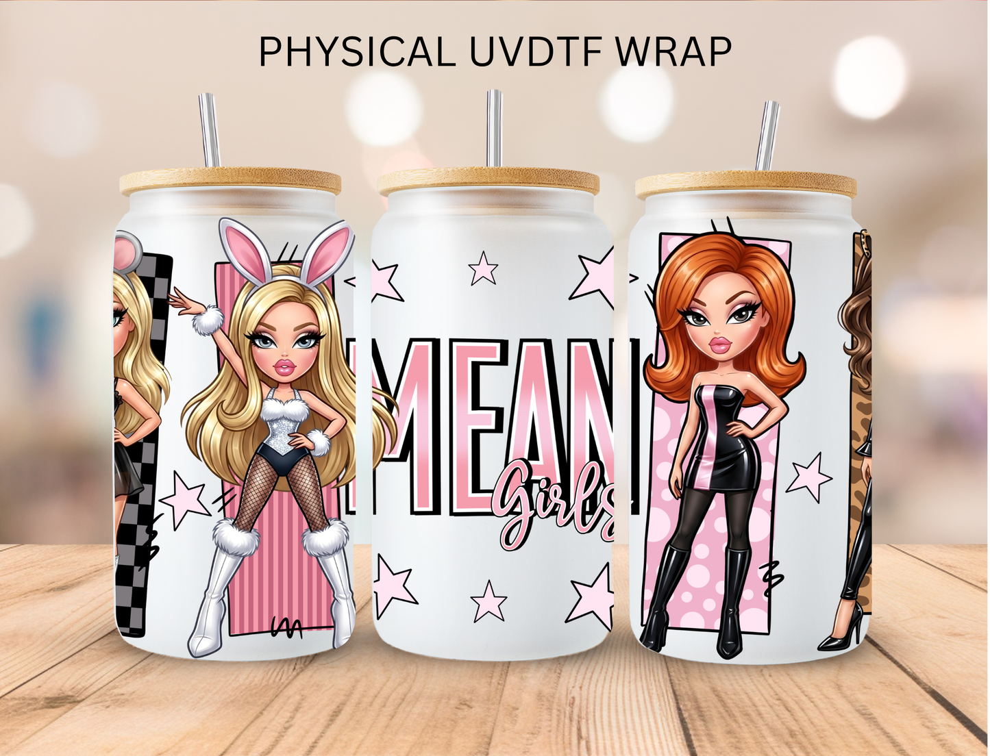 Mean Girls - 16 oz / 20 oz Libby UV DTF Wrap