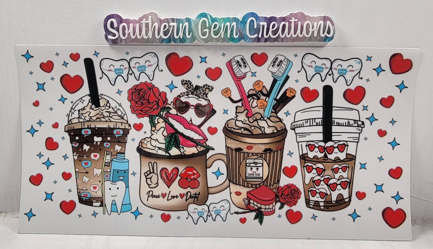 Peace Love Dentist Coffee - 16 oz Libby UV DTF Wrap RTS