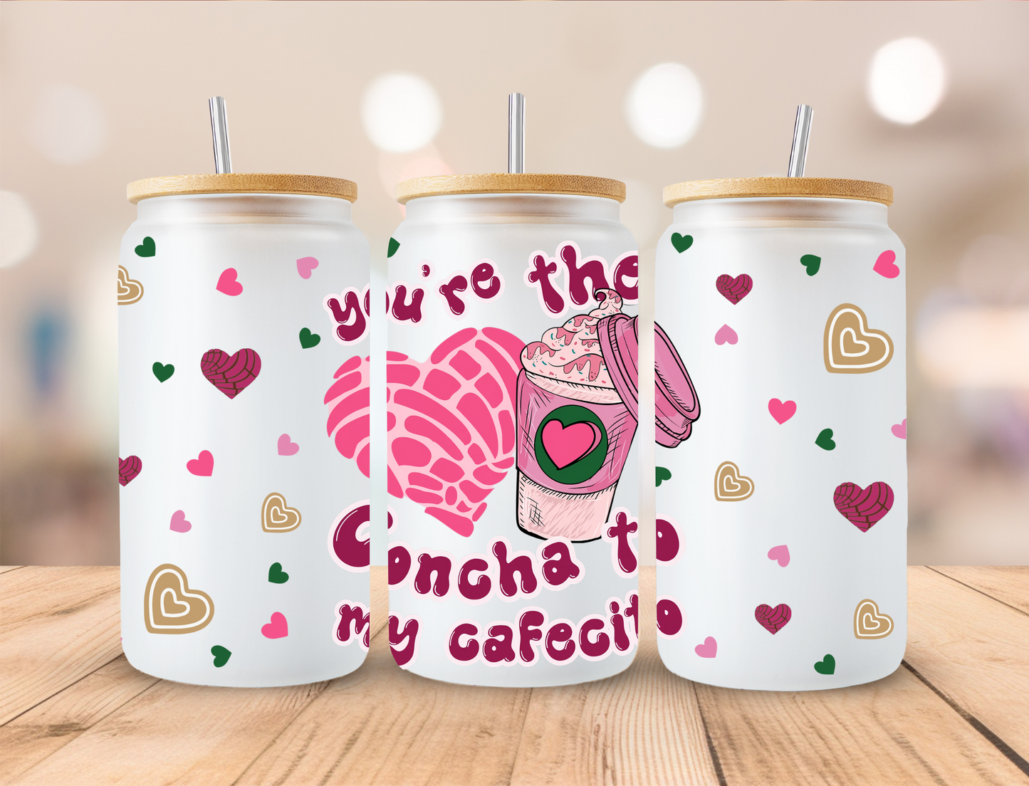 Valentines Your The Concha to My Cafecito - 16 oz / 20 oz Libby UV DTF Wrap