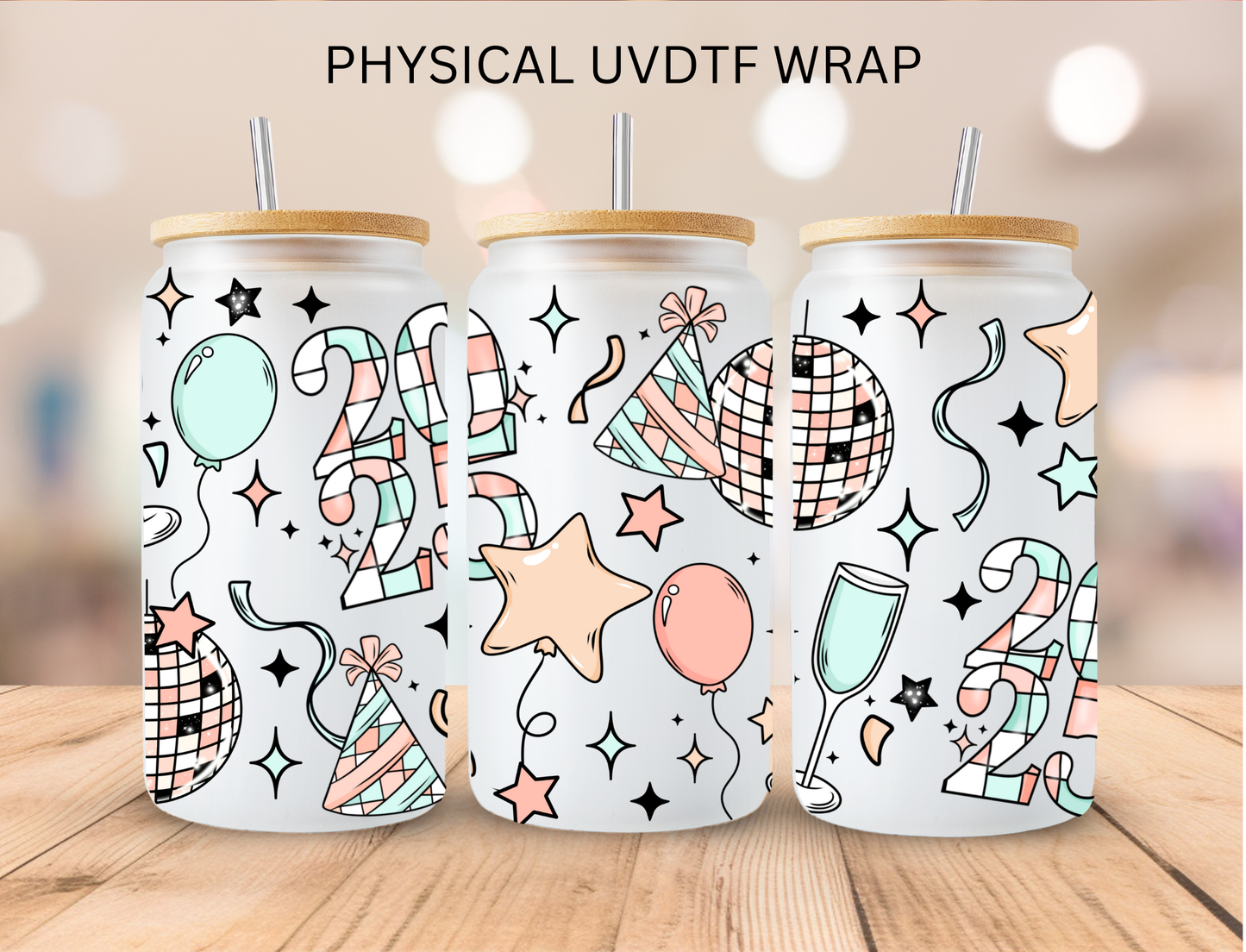 2025 New Year - 16 oz / 20 oz Libby UV DTF Wrap