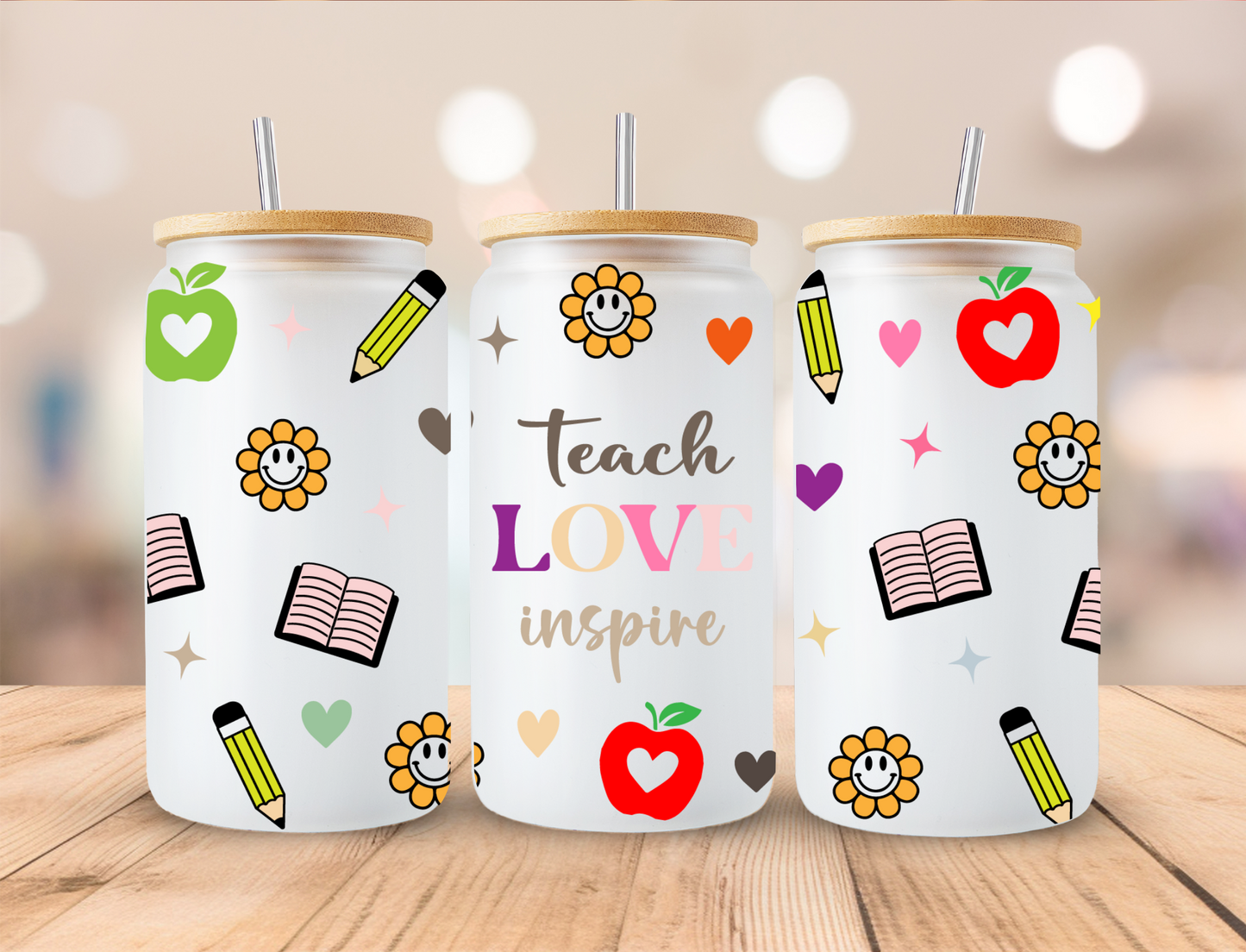 School Teach Love Inspire - 16 oz Libby UV DTF Wrap