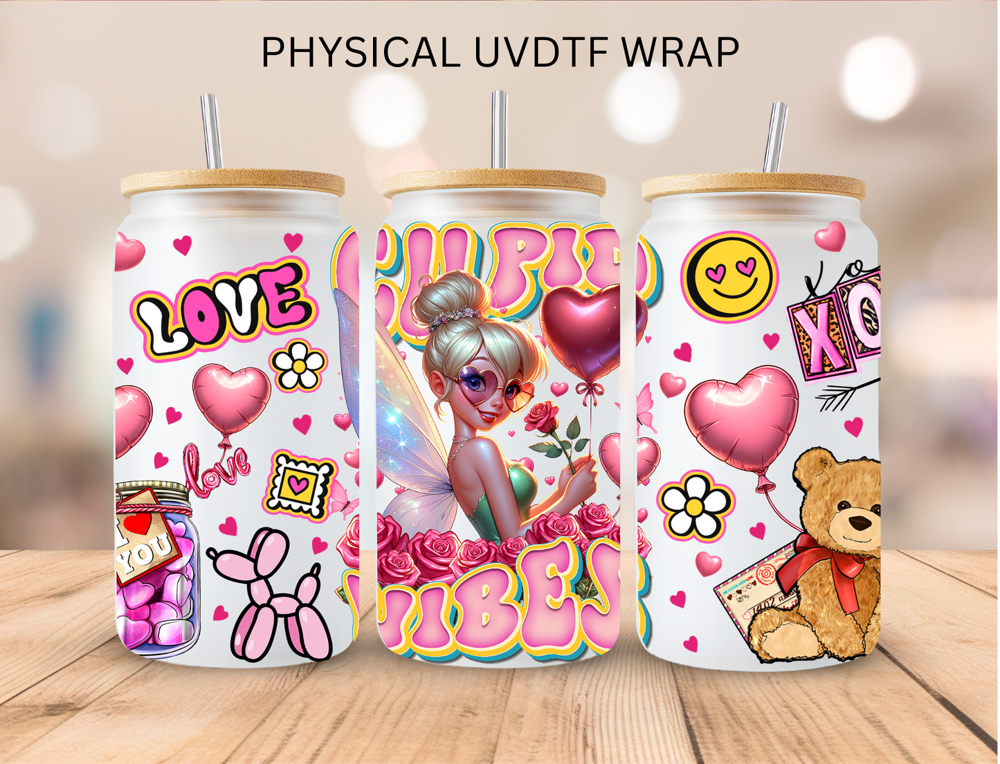 Valentines Cupid Vibes Fairy Princess - 16 oz / 20 oz Libby UV DTF