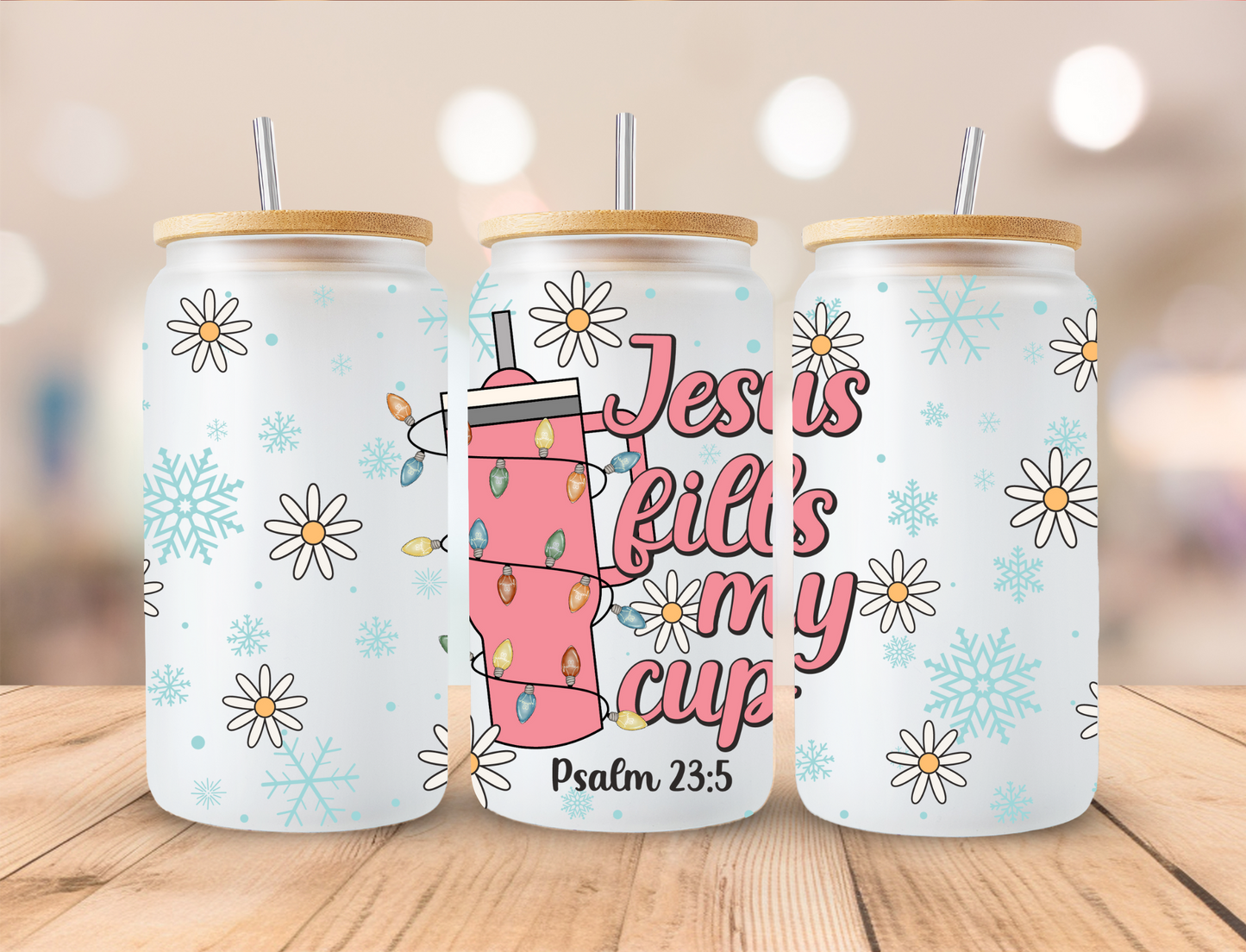 Psalm 23:5 - 16 oz / 20 oz Libby UV DTF Wrap
