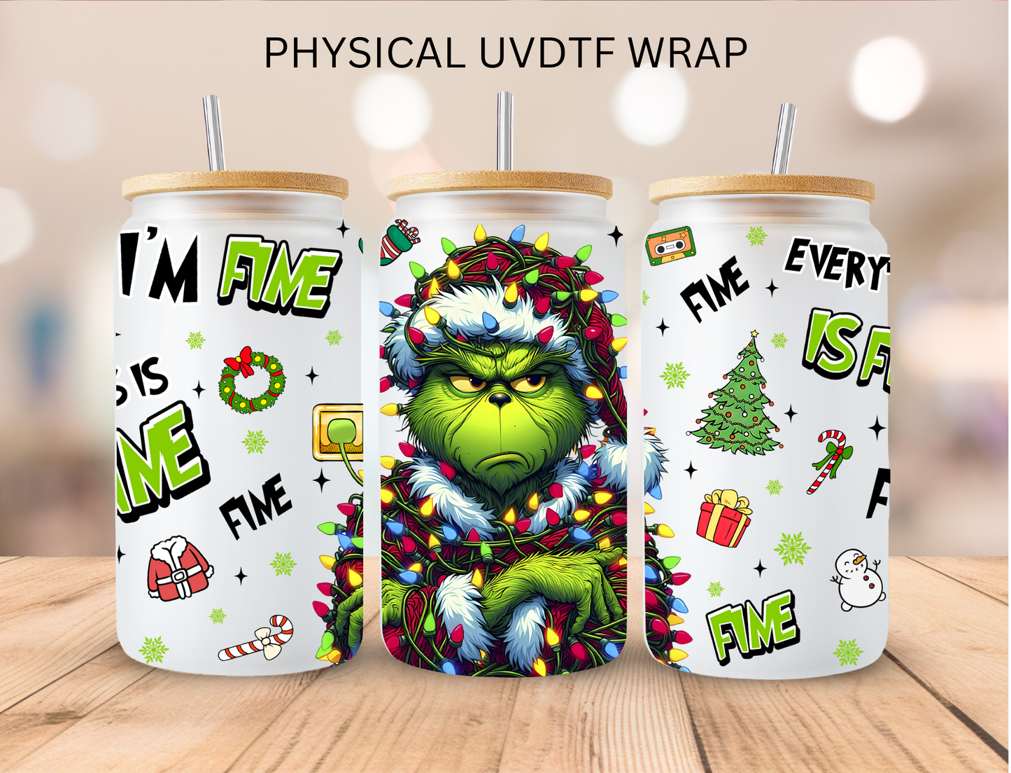Mean Green I'm Fine - 16 oz / 20 oz Libby UV DTF Wrap