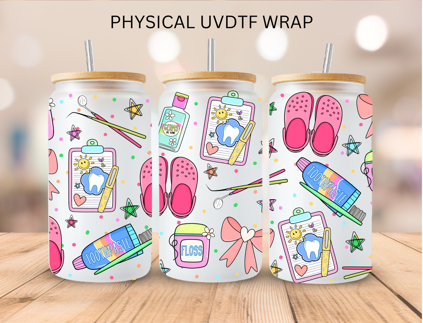 Dentist Aesthetic - 16 oz / 20 oz Libby UV DTF Wrap