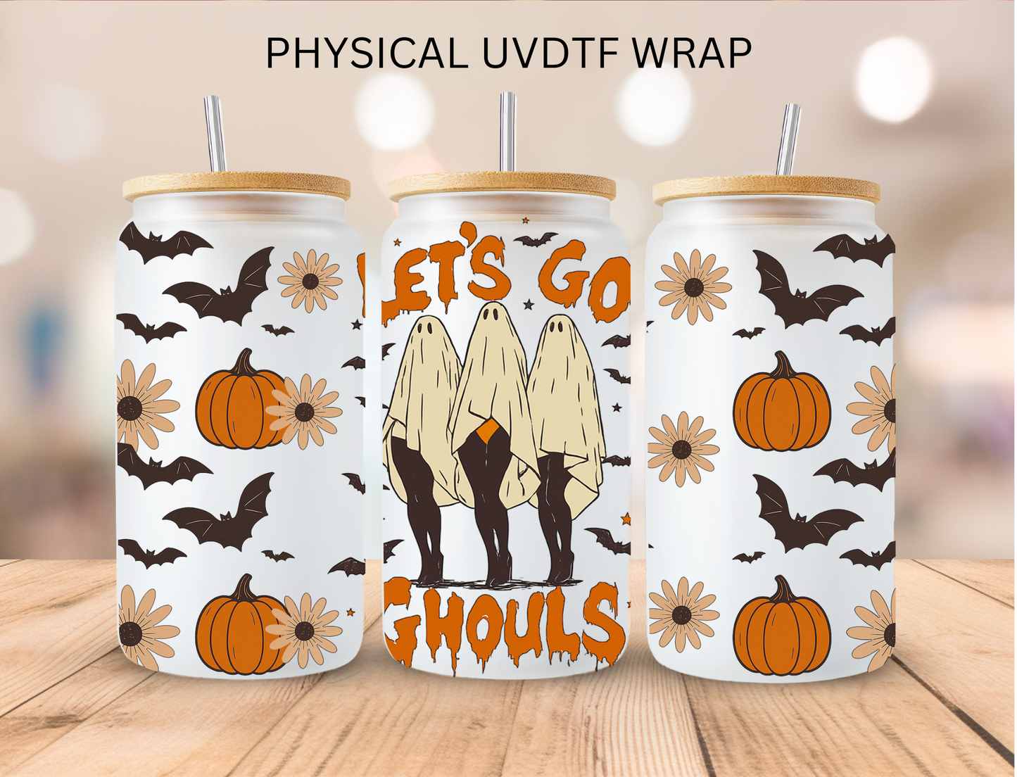 Halloween Lets Go Ghouls - 16 oz / 20 oz Libby UV DTF Wrap