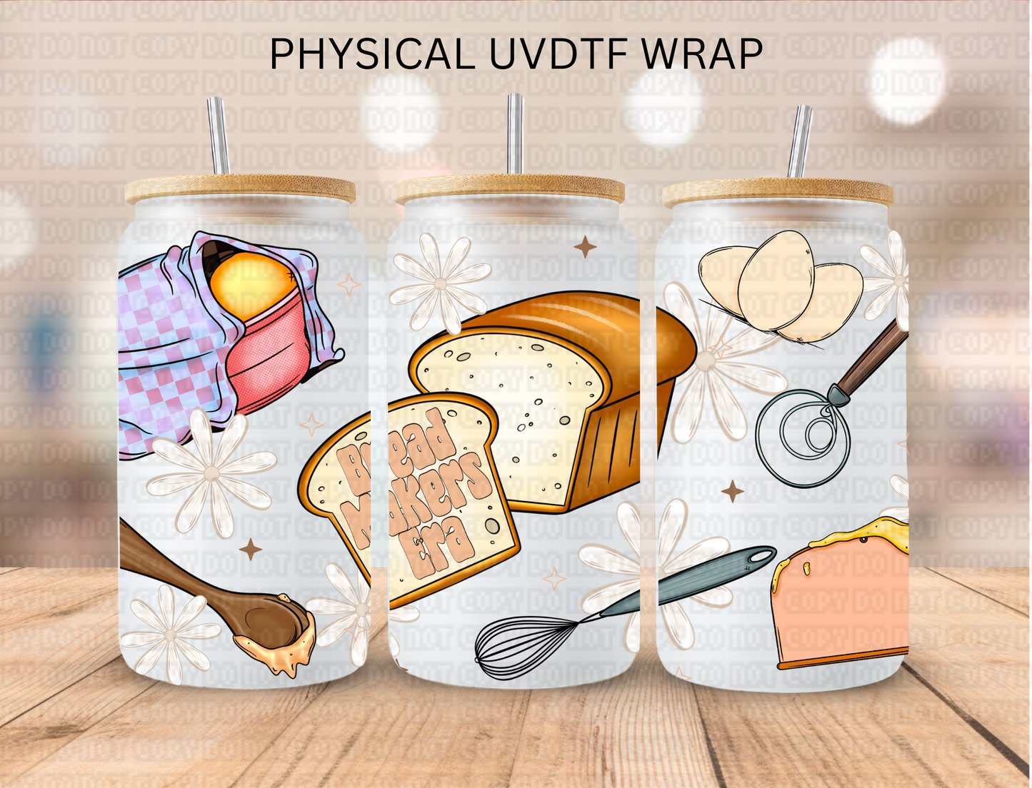 Bread Makers Era - 16 oz / 20 oz Libby UV DTF