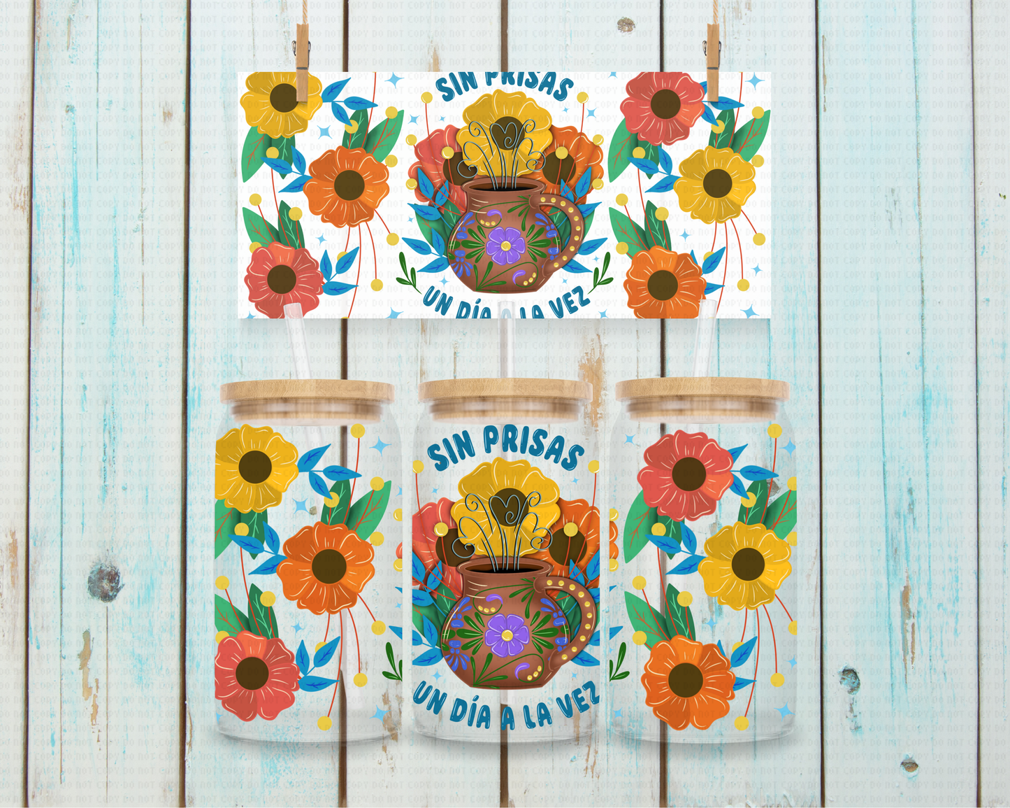 Latino Sin Prisas - 16 oz / 20 oz Libby UV DTF Wrap C&O EXCLUSIVE