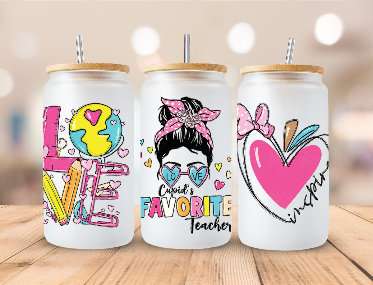 Valentine's Cupids Favorite Teacher - 16 oz / 20 oz Libby UV DTF Wrap