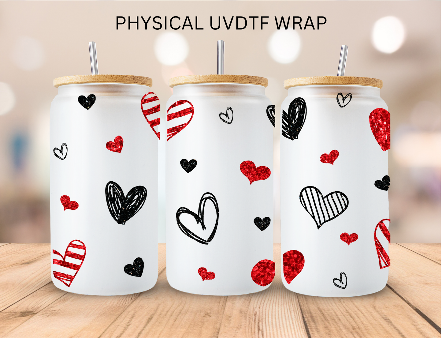 Valentine Red and Black Hearts - 16 oz / 20 oz Libby UV DTF