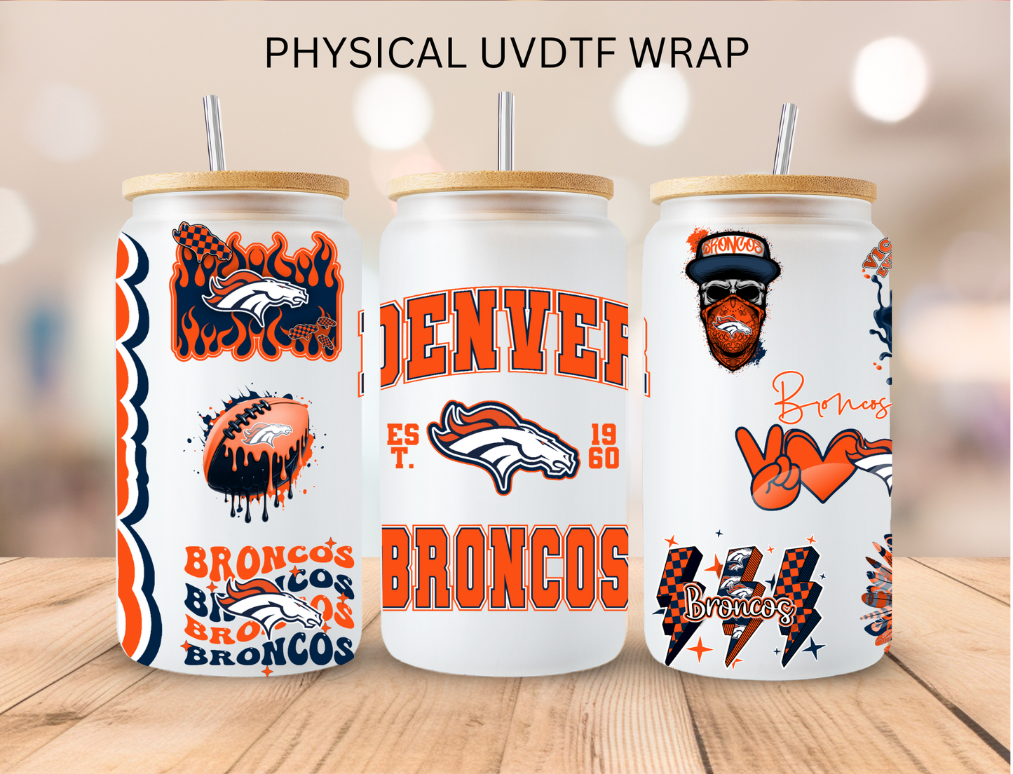 Broncos NFL Team - 16 oz / 20 oz Libby UV DTF Wrap