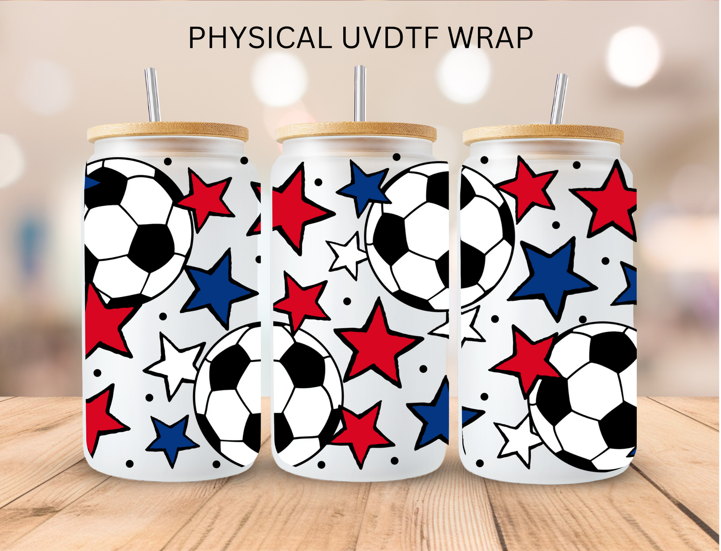 Soccer With Red N Blue Stars - 16 oz / 20 oz Libby UV DTF Wrap