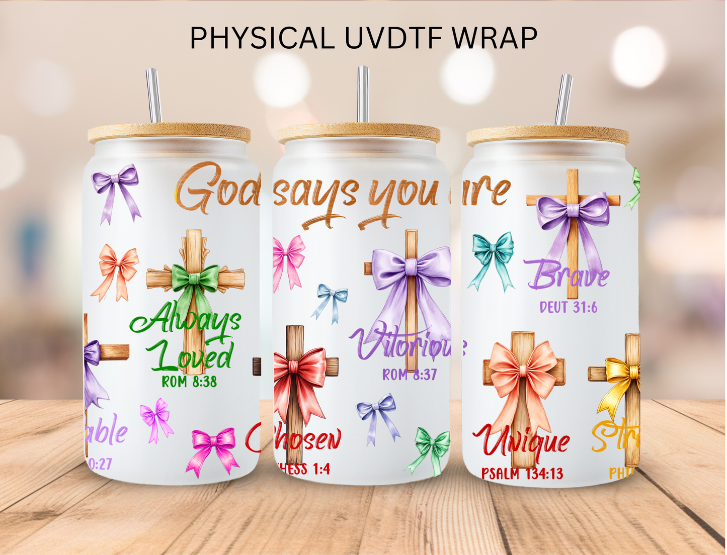 God Says You Are Coquette Bows - 16 oz / 20 oz Libby UV DTF