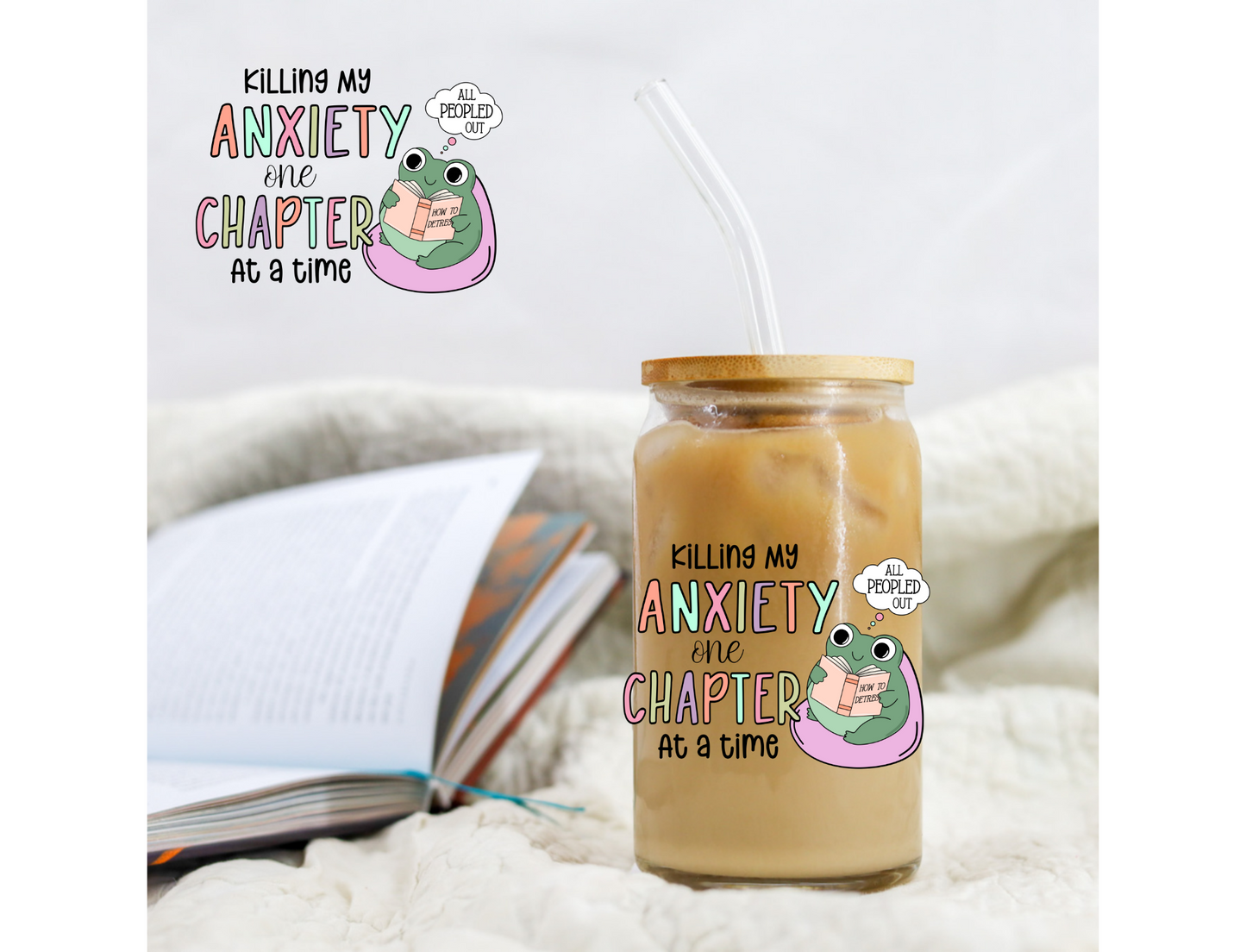 Bookish Killing My Anxiety One Chapter At A Time - UVDTF decals