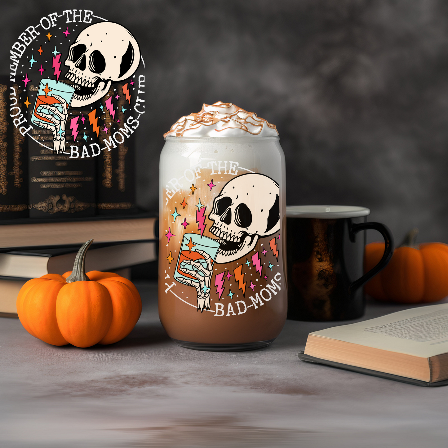 Halloween Proud Member Of The Bad Moms Club (White) - UVDTF decals