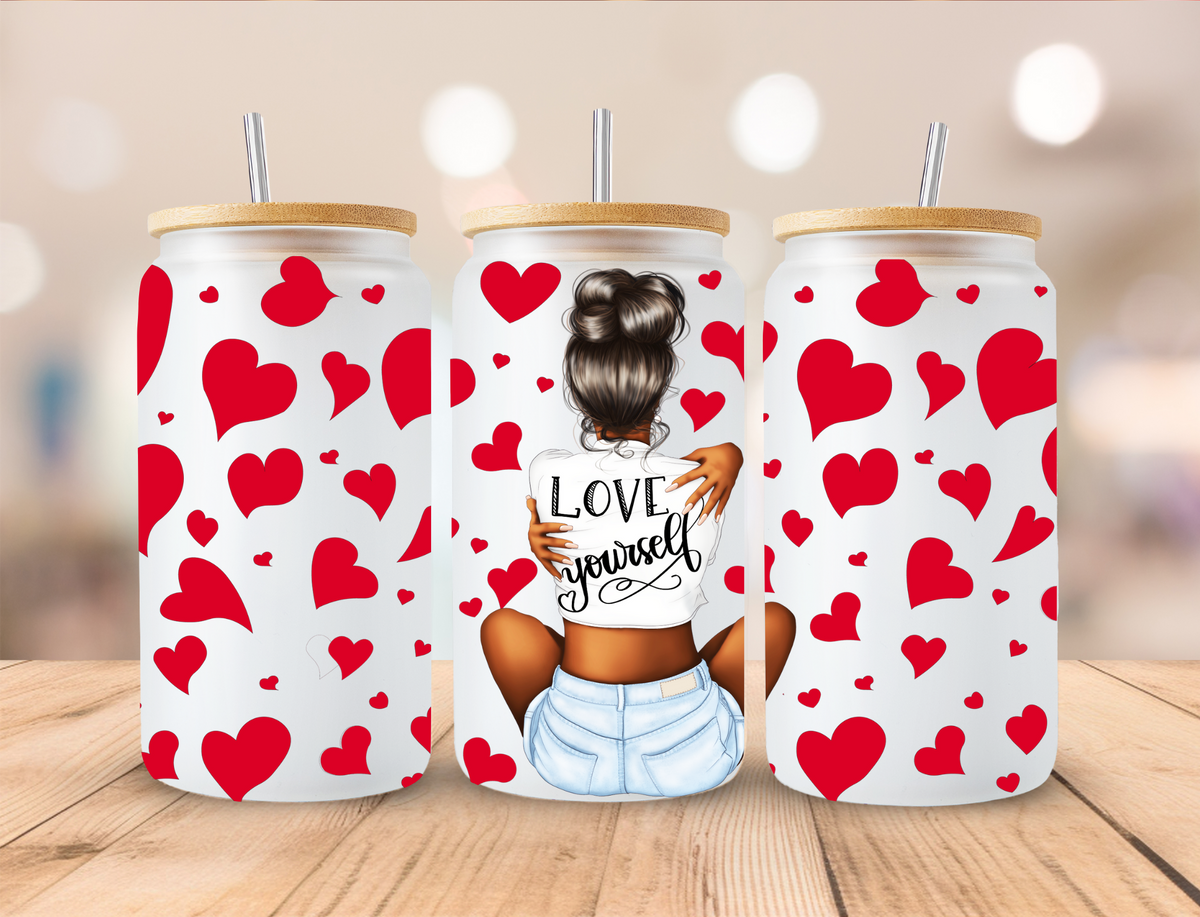 Valentines Love Yourself - 16 oz / 20 oz Libby UV DTF Wrap