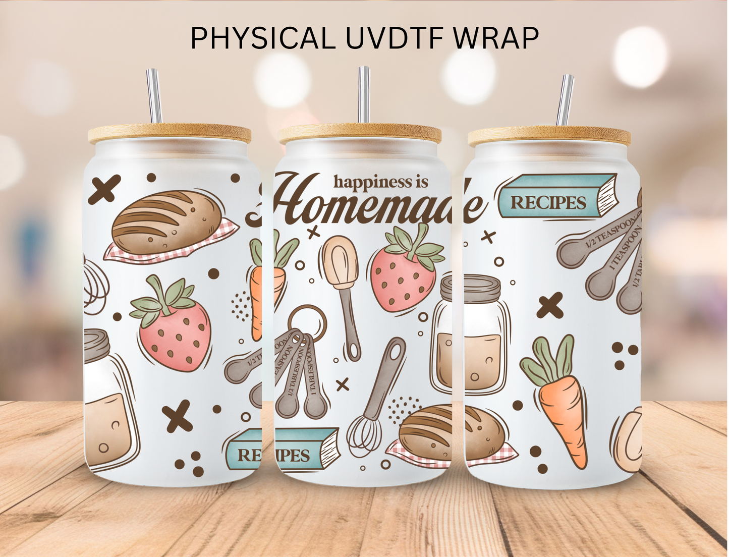 Happiness Is Homemade - 16 oz / 20 oz Libby UV DTF