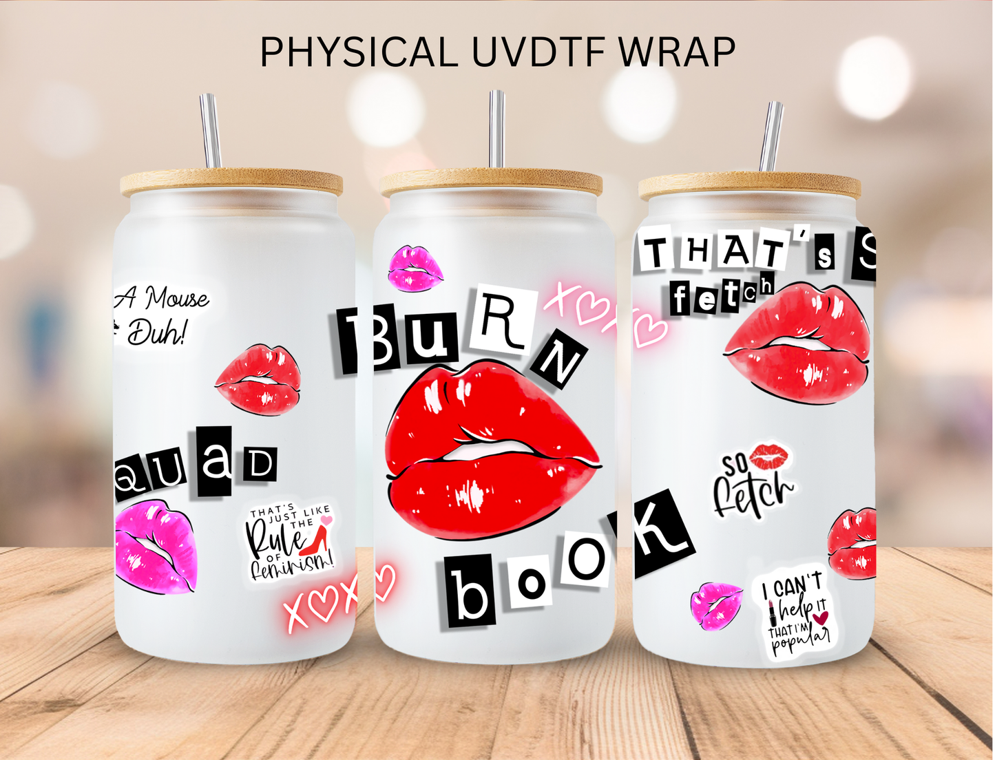 Valentines Big Lips Burn Book - 16 oz / 20 oz Libby UV DTF