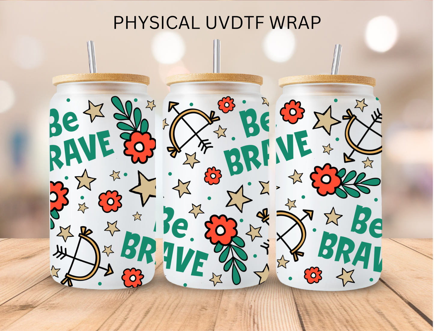 Be Brave Archery - 16 oz / 20 oz Libby UV DTF Wrap