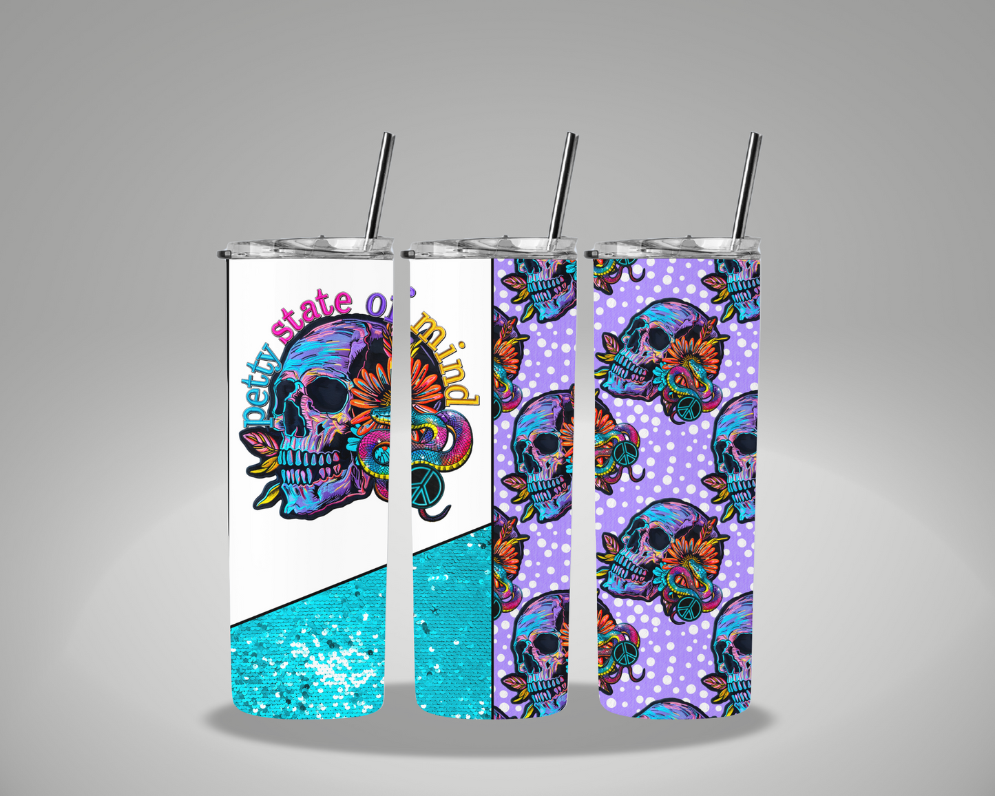 Petty State of Mind Skellie - 20oz Skinny Tumbler Wrap EEE EXCLUSIVE