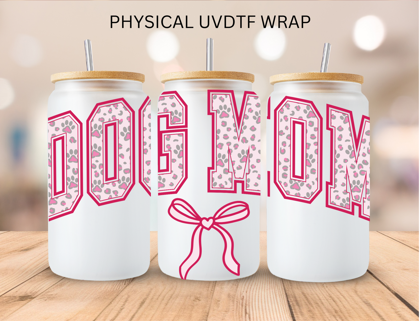 Floral Dog Mom N Bow - 16 oz / 20 oz Libby UV DTF Wrap