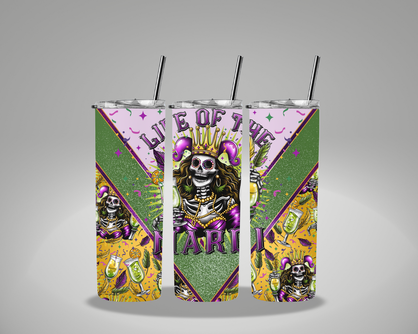 Life Of The Mardi Skeleton - 20oz Skinny Tumbler Wrap GRAVITEE EXCLUSIVE