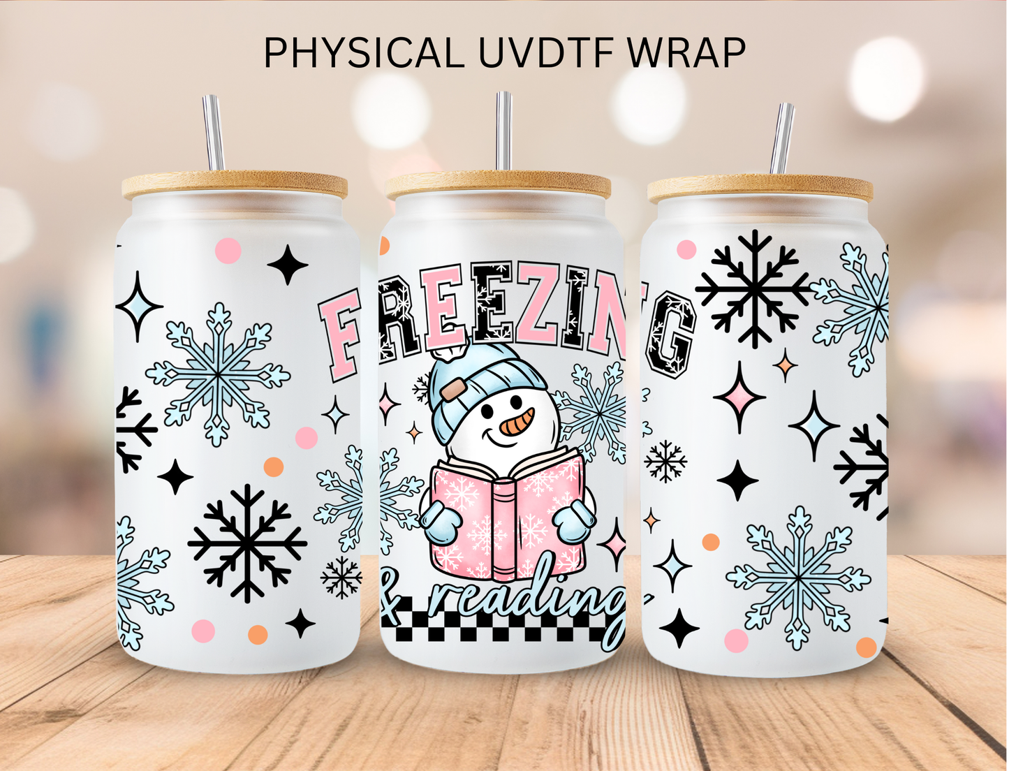 Christmas Freezing And Reading - 16 oz / 20 oz Libby UV DTF Wrap