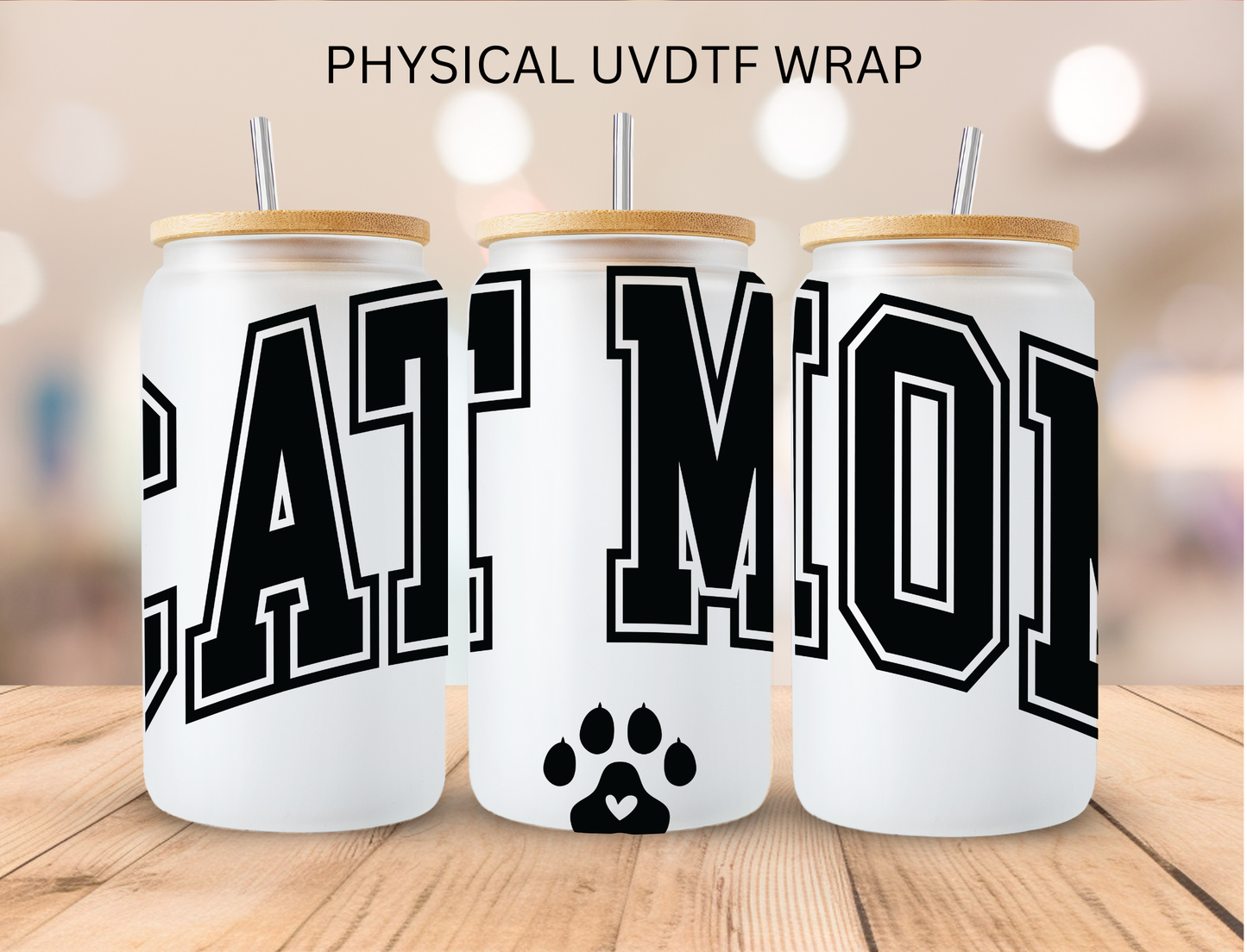 Black Block Print CAT MOM - 16 oz / 20 oz Libby UV DTF