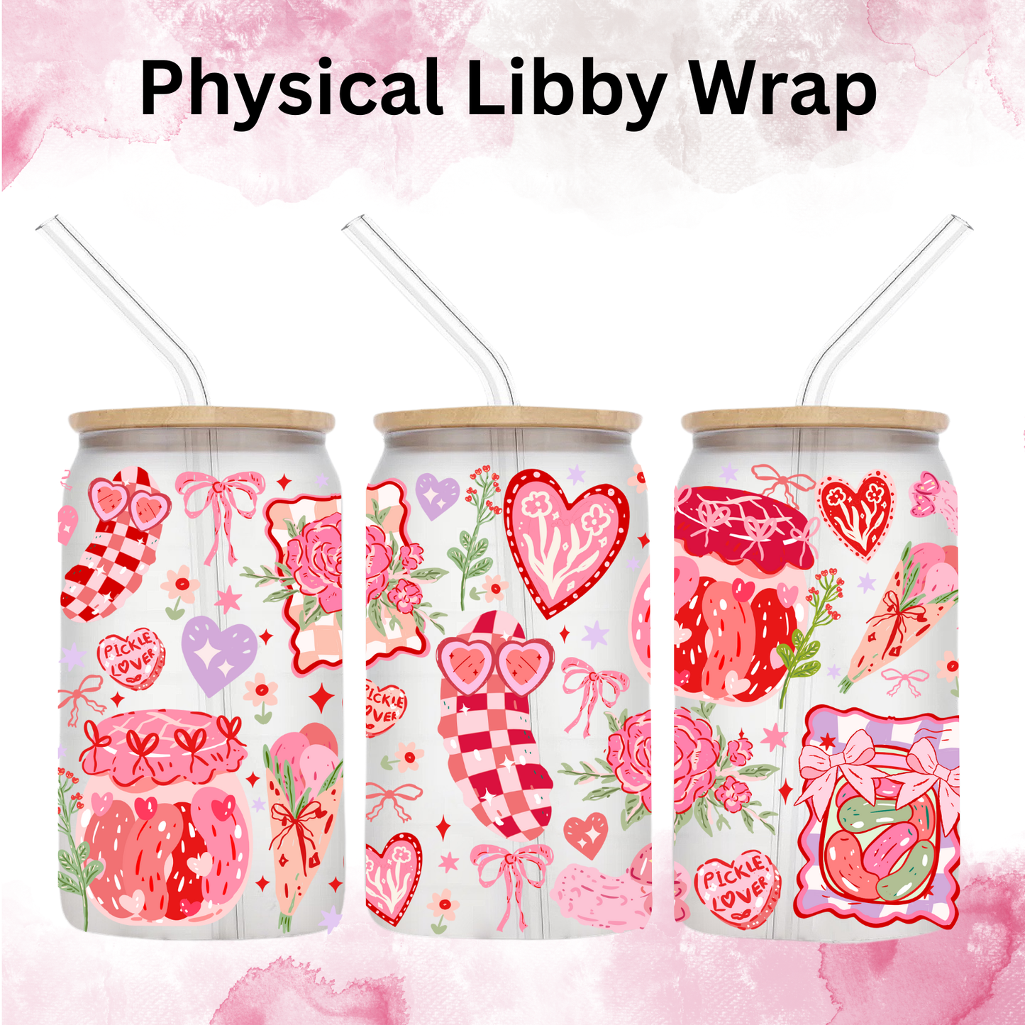 Valentines Watercolor Checkered Pink Pickles - 16 oz / 20 oz Libby UV DTF